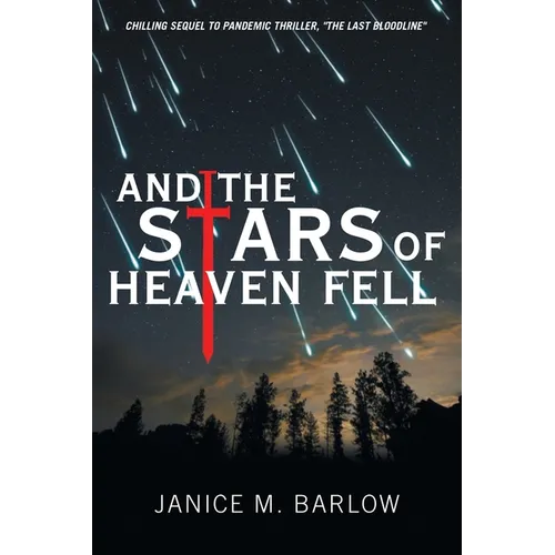 And the Stars of Heaven Fell - Paperback