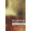 God's Mission and Postmodern Culture: The Gift of Uncertainty - Paperback