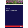 History of the Gill Family - Paperback