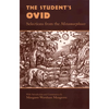 The Student's Ovid: Selections from the Metamorphoses - Paperback