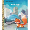 My Little Golden Book about Chicago - Hardcover