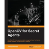 OpenCV for Secret Agents - Paperback
