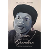 Notes From Grandma: A 365-Day Devotional Journal - Paperback