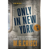 ONLY IN NEW YORK, Volume 3 - Paperback