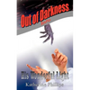 Out of Darkness Into His Wonderful Light - Paperback