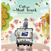 Cat and the Mail Truck - Hardcover
