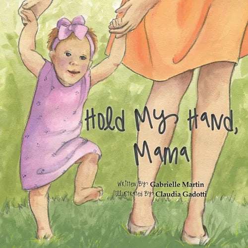 Hold My Hand, Mama - Paperback