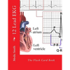 12 Lead EKG: The Flash Card Book - Paperback
