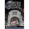 Haunted Universal Studios - Paperback