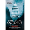 Time of the Octopus: Based on the true story of whistleblower Edward Snowden - Hardcover
