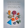 Origami Polyhedra Design - Paperback