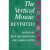 The Vertical Mosaic Revisited - Paperback