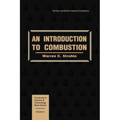 An Introduction to Combustion - Paperback