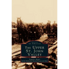 Upper St. John Valley - Hardcover