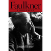 Faulkner: A Biography - Paperback