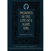 The Incidents in the Life of a Slave Girl - Paperback