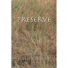 Preserve - Paperback
