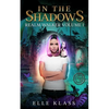 In the Shadows - Paperback