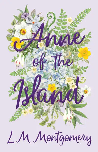 Anne of the Island - Paperback