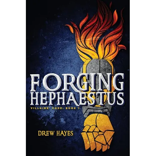 Forging Hephaestus - Paperback