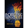 Forging Hephaestus - Paperback