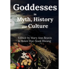 Godddess in Myth, History and Culture (B/W) - Paperback