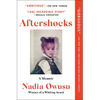 Aftershocks: A Memoir - Paperback