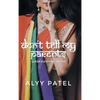 Don't Tell My Parents: Queer Diasporic Truths - Hardcover