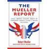 The Mueller Report: Final Special Counsel Report of President Donald Trump & Russia Collusion - Hardcover