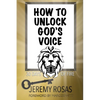 How to Unlock God's Voice - Paperback