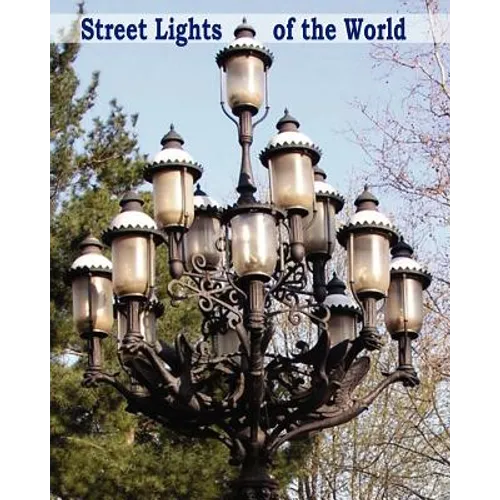 Street Lights of the World - Paperback
