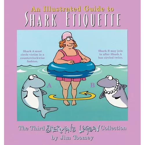 An Illustrated Guide to Shark Etiquette - Paperback