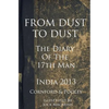 From Dust to Dust - Illustrated - Paperback