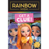Rainbow High: Get a Clue! - Paperback