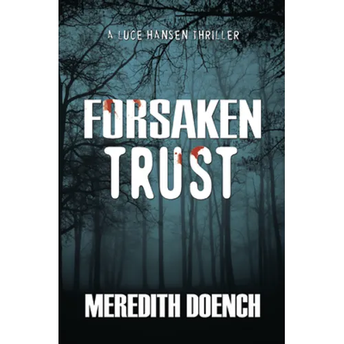 Forsaken Trust - Paperback