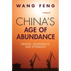 China's Age of Abundance - Hardcover