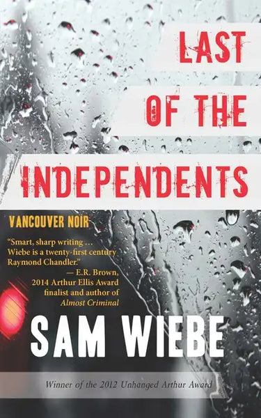 Last of the Independents: Vancouver Noir - Paperback