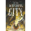 In the Watchful City - Paperback