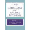 Mathematics and Plausible Reasoning, Volume 2: Logic, Symbolic and Mathematical - Paperback