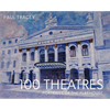 100 Theatres: Portraits of the Playhouse - Hardcover