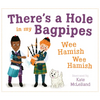 There's a Hole in My Bagpipes, Wee Hamish, Wee Hamish - Paperback