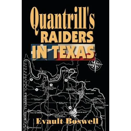 Quantrill's Raiders in Texas - Paperback