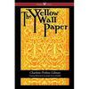 The Yellow Wallpaper (Wisehouse Classics - First 1892 Edition, with the Original Illustrations by Joseph Henry Hatfield) - Paperback