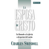 La Esposa de Cristo: Un Llamado a la Iglesia a Despertar del Sueño - Paperback