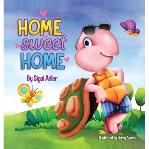 Home Sweet Home: Teach Your Kids About the Importance of Home (My Home is my castle) - Hardcover