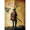 The Red Bird and the Devil - Hardcover