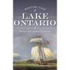 Maritime Tales of Lake Ontario - Hardcover