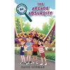 The Arcade Absurdity - Hardcover