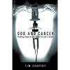 God and Cancer - Paperback