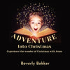 Adventure Into Christmas - Paperback